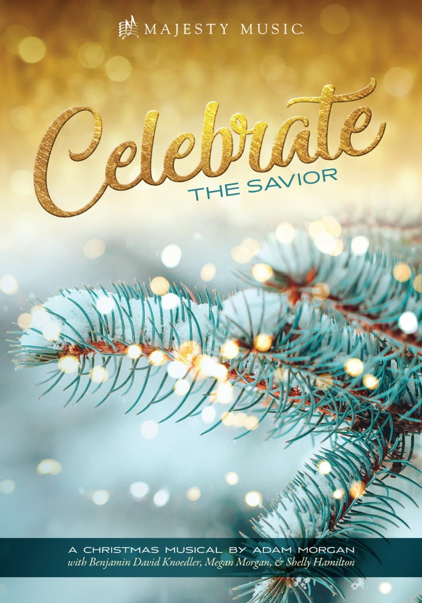 Savior Script Celebrate the Savior Christmas Musical Choral Book with Script