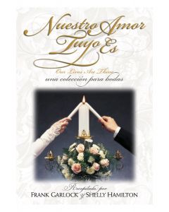 Nuestras vidas son tuyas libro de solo de boda (Our Lives Are Thine) 