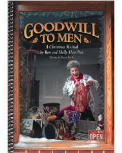 Goodwill to Men - Spiral Choral Book (with Christmas script)