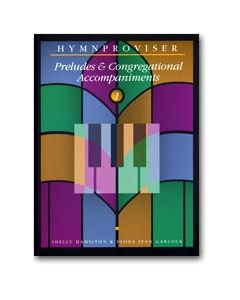 Hymnproviser 1 Preludes & Congregational Accompaniment (PDF download)