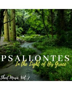 Psallontes: In the Light of His Grace - Volume 2 (PDF download)