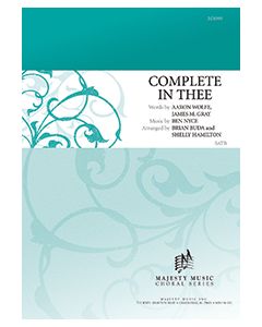 Complete In Thee - Octavo - (Quantity orders must include church name and address.)