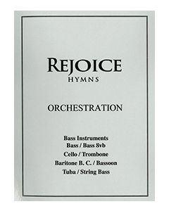 Rejoice Hymns - Orch: - Bass Clef C