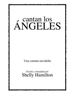 Cantan los Angeles SATB (Hear The Angels)