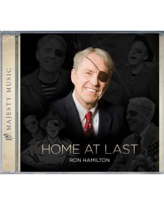 Home At Last - Ron Hamilton - CDs (with optional MP3 download)