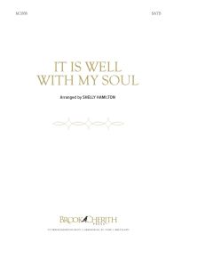 It Is Well With My Soul - Choral Octavo (PDF download)