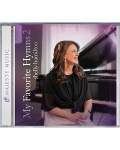 My Favorite Hymns - VOL 2 - Shelly Hamilton - CD 