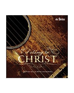 I Cling to Christ (The Wilds) - CD