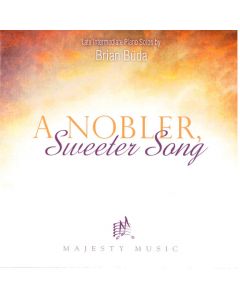 A Nobler, Sweeter Song (MP3 Download)
