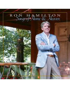 Songs of Home and Heaven - Ron Hamilton (MP3 download)