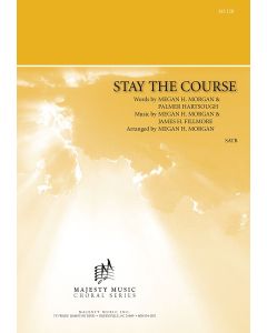 Stay the Course Choral Ocatvo (PDF download)