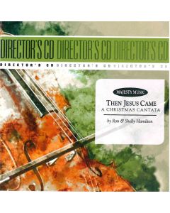 Then Jesus Came - Music/Christmas Drama (MP3 download)
