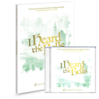 I Heard the Bells - Director's Preview Kit (Book/CD)
