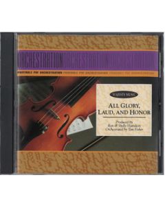 All Glory, Laud, and Honor - Printable - Orchestration CD-ROM