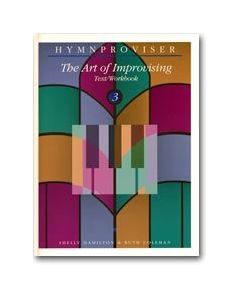 Hymnproviser 3 - The Art of Improvising Text/Workbook (PDF download)