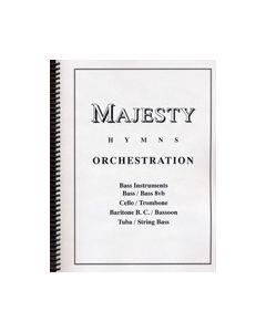 Majesty Hymns Orch: C - (Trombone/Baritone B.C., Cello, Tuba, Bass)