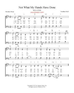 Not What My Hands Have Done - Hymn Style (PDF download)