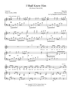 I Shall Know Him - Piano Vocal (PDF download)