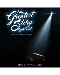 The Greatest Story Ever Told - Music/Christmas Drama (MP3 download)