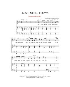Love Still Flows - Ladies Ensemble Piano/Vocal (PDF download)