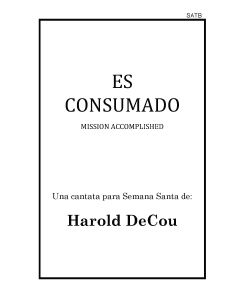 Es Consumado - Mission Accomplished Choral Book with Easter script (PDF download)