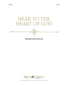 Near to the Heart of God Octavo (PDF download)