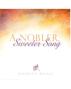 A Nobler, Sweeter Song (MP3 Download)