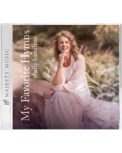 My Favorite Hymns - Shelly Hamilton - CD 