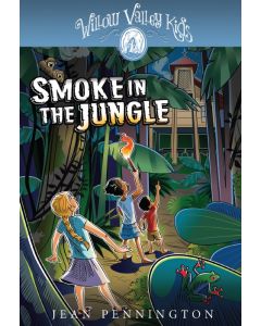 Smoke in the Jungle - Willow Valley Kids