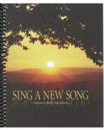 Sing a New Song - Spiral Choral Book (with Easter script)