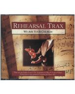 We Are Your Church Rehearsal Trax - CDs