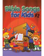 Bible Songs for Kids #2 - choral book