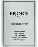 Rejoice Hymns - Orch: - Bass Clef C