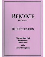Rejoice Hymns - Orch: - Tenor (Alto Clef)/Bass Clef