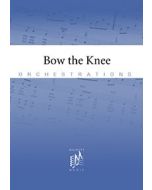 Bow The Knee - Printable-Orchestration CD-ROM (single song)