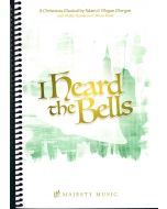 I Heard the Bells - Spiral Choral Book (with Christmas script)
