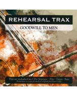 Goodwill to Men Rehearsal Trax (MP3 download)