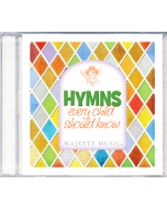 Hymns Every Child Should Know CD