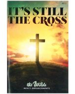 It's Still The Cross choral book