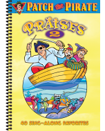Patch the Pirate Praises 2 - choral book