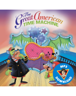The Great American Time Machine (MP3 download)
