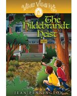 The Hildebrandt Heist - Willow Valley Kids