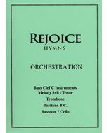 Rejoice Hymns - Orch: - Bass Clef C