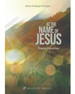 At the Name of Jesus - Spiral Choral Book