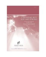 I Am Weak, But You Are Strong Octavo Trax (MP3 download)