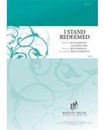 I Stand Redeemed Octavo (PDF download)