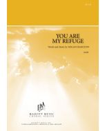 You Are My Refuge Choral Octavo (PDF download)