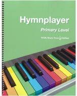 Hymnplayer - Primary Level - Piano book