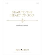 Near to the Heart of God - Choral Octavo