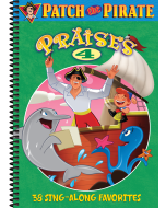 Patch the Pirate Praises 4 - Spiral Songbook